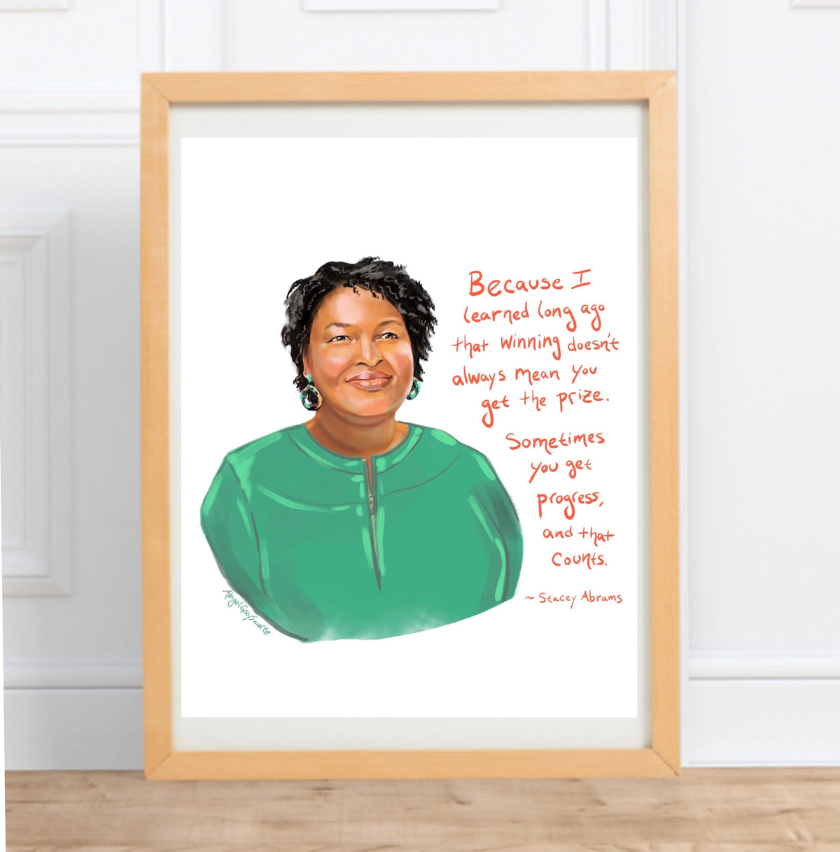 Stacey Abrams painted Portrait and quote, illustrated portrait  ||--Print