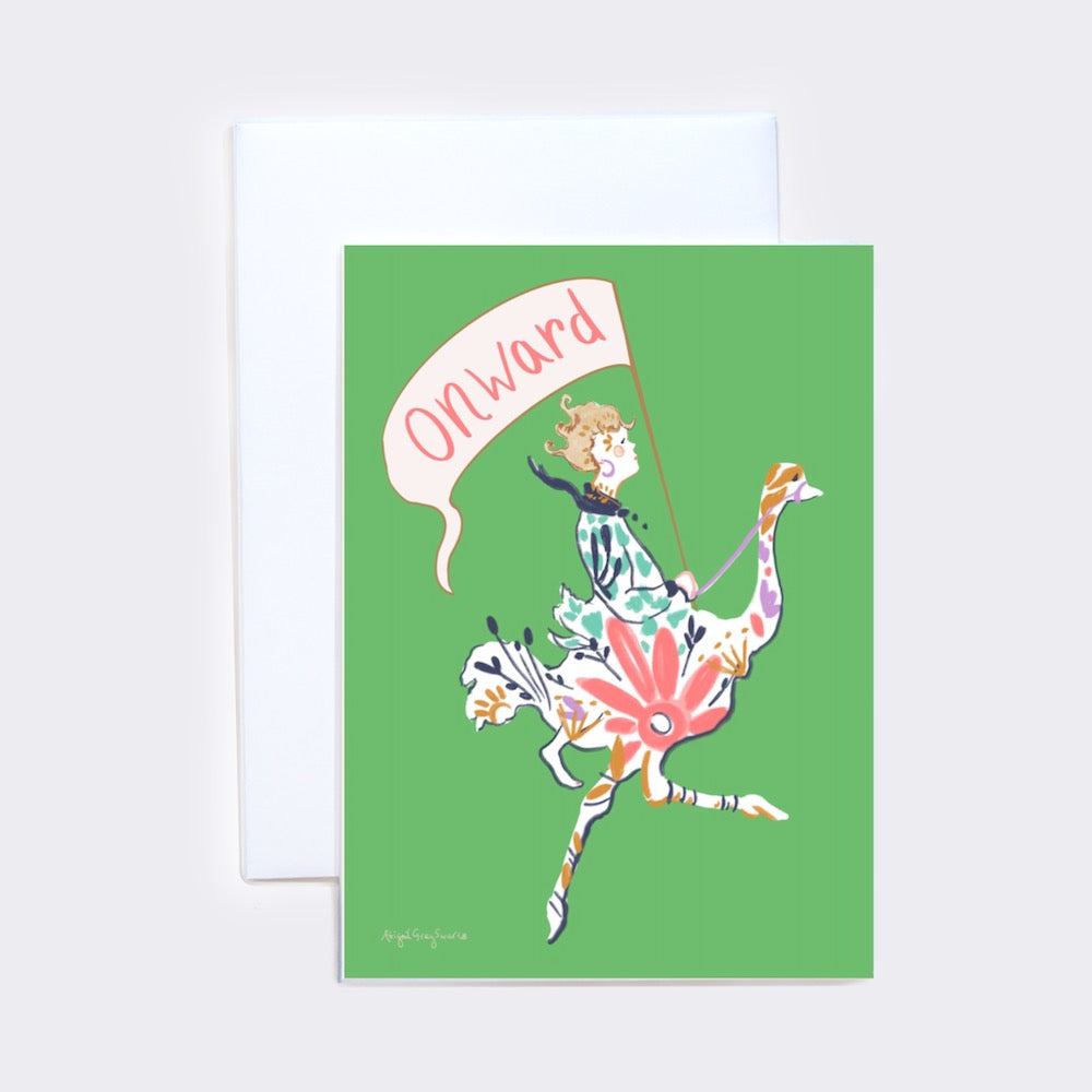 Onward, Woman and Ostrich Card -Greeting Card