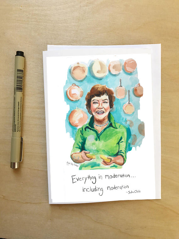 Julia Child quoted Portrait, greeting card--Greeting Card